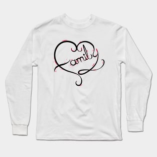 Family Heart - Calligraphic Art Long Sleeve T-Shirt